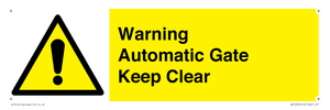 Warning Automatic Gate Keep Clear
